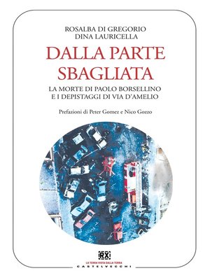 cover image of Dalla parte sbagliata
